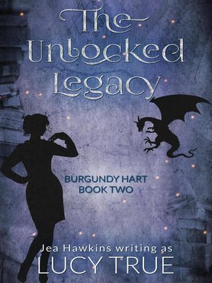 cover image of The Unlocked Legacy